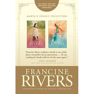 Marta's Legacy Gift Collection -- Francine Rivers